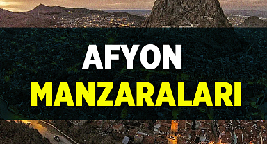 Afyon Manzara