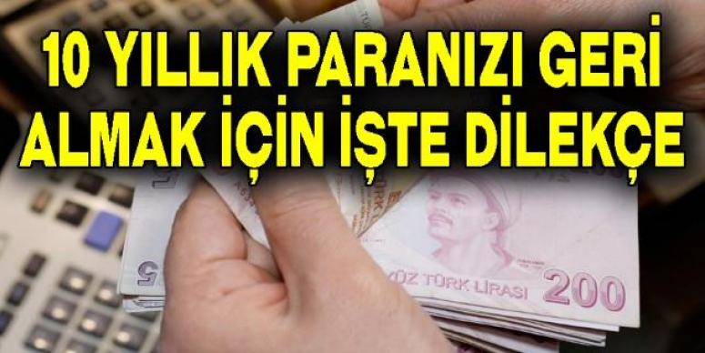 10 yıllık ödemeleri geri almak için bu dilekçeleri verdiler
