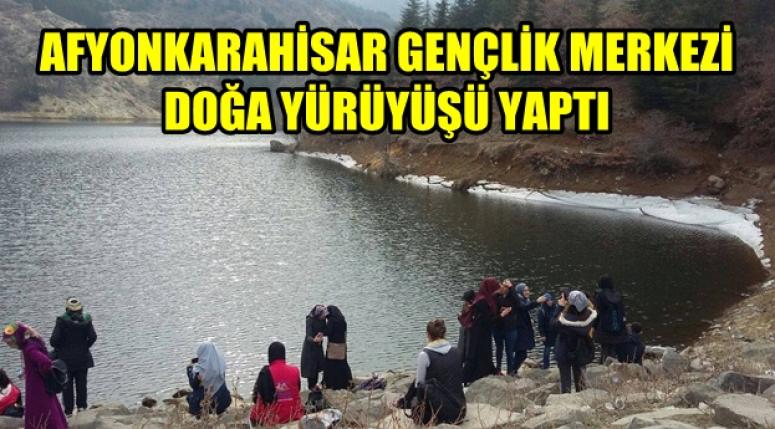 AFYONKARAHİSAR GENÇLİK MERKEZİ DOĞA YÜRÜYÜŞÜ YAPTI