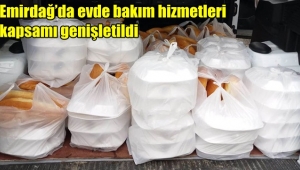 Emirdağ'da evde bakım hizmetleri kapsamı genişletildi
