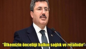 Milletvekili Ali Özkaya “Ülkemizin önceliği halkın sağlık ve refahıdır”