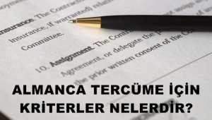 Almanca Tercüme İçin Kriterler Nelerdir?