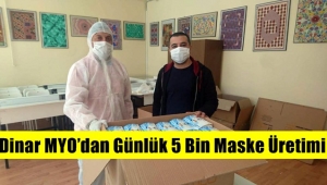 Dinar Meslek Yüksekokulu günde 5 Bin Maske Üretiyor