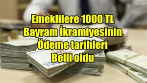 Emeklilere bayram ikramiyeleri ödeme takvimi belli oldu