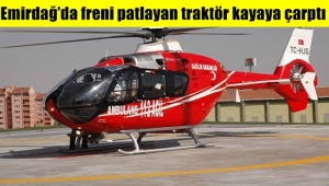 Emirdağ’da Traktörün freni patladı !