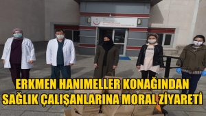 Hanımeller Konağı yöneticilerinden sağlık çalışanlarına ziyaret