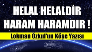 Helal Helaldir Haram Haramdır - Lokman Özkul