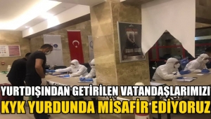 Yurt dışından getirilen vatandaşlar Afyon Kyk yurduna!