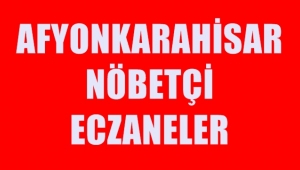 Afyon'da Nöbetçi Eczaneler ( 09 Mayıs 2020 Cumartesi )