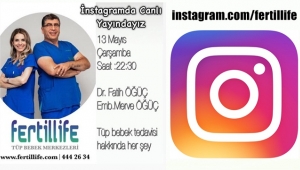 Fertillife canlı yayında takipçileri ile buluşuyor!