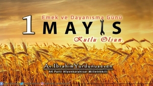 Yurdunuseven'den 1 Mayıs Emek ve Dayanışma günü mesajı!