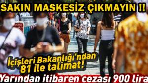 Maske takmayanlara ceza uygulaması yarın başlıyor !!