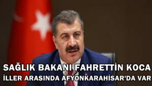 Bakan Koca Uyardı !! Pik noktasına Afyon'da ulaştı...