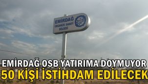 Emirdağ Organize Sanayi Bölgesine talep artıyor !!