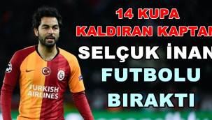 Selçuk İnan futbolu bıraktı
