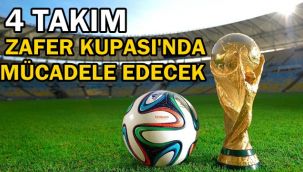 Afyon Zafer Kupası'nda 4 takım mücadele edecek ! 