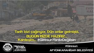 Afyonkarahisar Belediyesi : İsteyin yeter ki; biz daima hazırız Giresun .... 