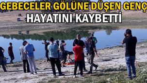 Gebeceler Gölüne düşen şahıs hayatını kaybetti ! 