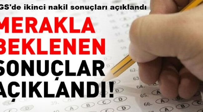 LGS'de ikinci nakil sonuçları açıklandı