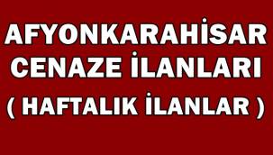 Afyon Cenaze İlanları ( Haftalık İlanlar ) 