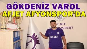 Gökdeniz Varol, Afjet Afyonspor'da! 
