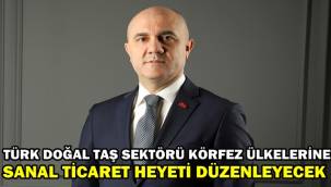 Körfez ülkelerine sanal ticaret heyeti düzenlenecek! 