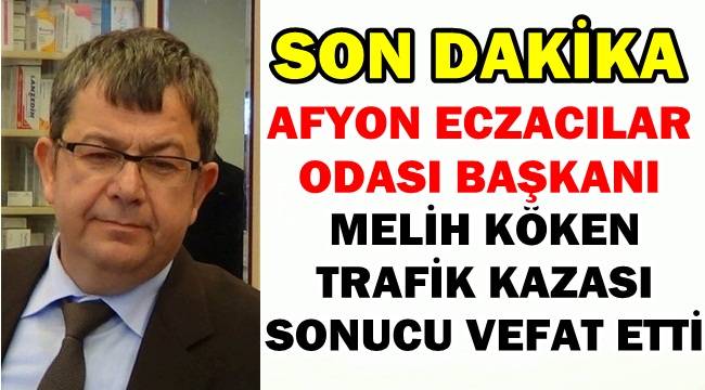 Melih Köken Trafik Kazasında hayatını Kaybetti! - Vefatlarımız - Afyon Haber