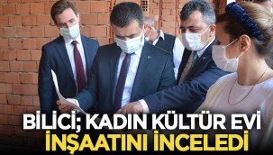Kaymakam Bilici, Kadın Kültür evi inşaatını inceledi