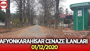 01/12/2020 Afyon'da aramızdan ayrılanlar
