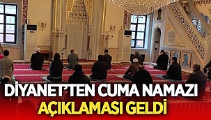 Diyanet İşleri Başkanlığı Cuma Namazı açıklaması yaptı 