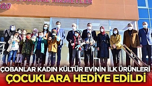 Çobanlar Kadın Kültür Evinin ilk ürünleri çocuklara hediye edildi