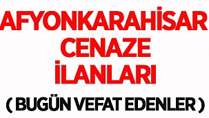 Afyon Cenaze İlanları ( 05/03/2021 ) 