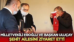 Şükrü Karadirek'in ailesi ziyaret edildi