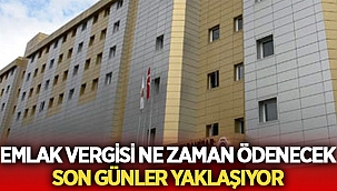 Emlak vergisi son ödeme süresi ne zaman?
