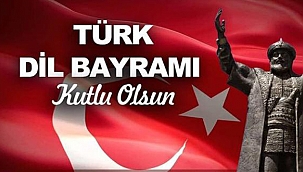 Türk Dil Bayramı’nın 742. yıl Dönümü Kutlu Olsun