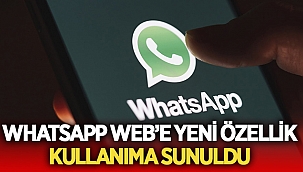 WhatsApp Web’e yeni bir özellik eklendi