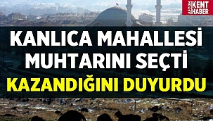 Afyon Kanlıca Mahallesi Muhtarı kim oldu? 