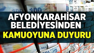 Afyonkarahisar Belediyesi: Ödeme başvuruları başladı 
