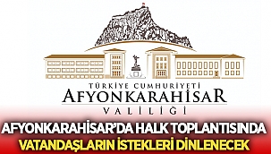 Afyonkarahisar'da halk toplantısı yapılacak