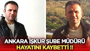 Ankara İŞKUR şube müdürü Mukadder Can hayatını kaybetti