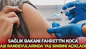 Aşı randevularında yaş sınırı kaç oldu? 