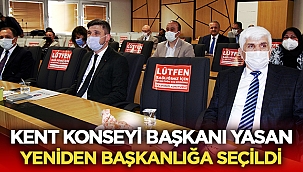 Kent Konseyi Başkanı Yasan yeniden başkan seçildi
