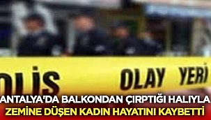 Satı Üçgül 'ün balkondan çırptığı halı ölüme götürdü