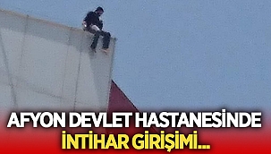 Son dakika: Afyon Devlet Hastanesinde intihar girişimi!