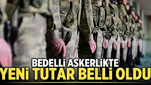 2021 yılı ikinci yarısı bedelli askerlik fiyatı belli oldu
