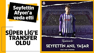 Afjet Afyonspor'lu Seyfettin Anıl Yaşar ile yollar ayrıldı