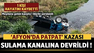 Afyon Çobanlar'da patpat kazası: 1 kişi öldü