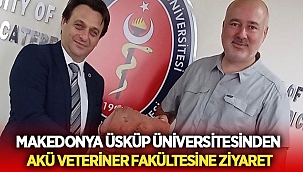 AKÜ Veteriner Fakültesine Makedonya'dan ziyaret