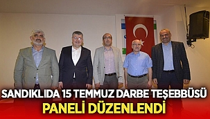 Sandıklı'da 15 Temmuz paneli düzenlendi