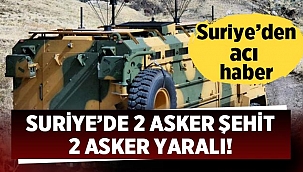 Teröristler saldırdı: 2 askeri şehit, 2 asker yaralı